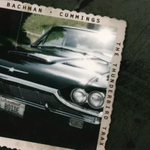 Bachman Cummings : The Thunderbird Trax CD
