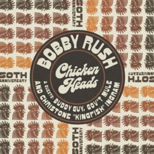 Bobby Rush: Chicken Heads Vinyl Record