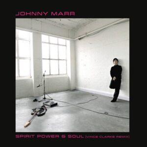 Johnny Marr  Spirit, Power & Soul 12 Vinyl Record