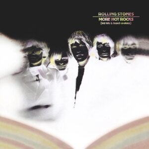 Rolling Stones : More Hot Rocks (Big Hits & Fazed Cookies) 180gr Vinyl