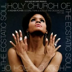 A Higher Power : Gospel, Funk & Soul At The Crossroads Vinyl