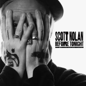 Scott Nolan : Before Tonight CD