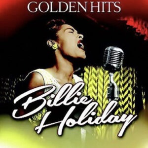 Billie Holiday :  Golden Hits Vinyl Record
