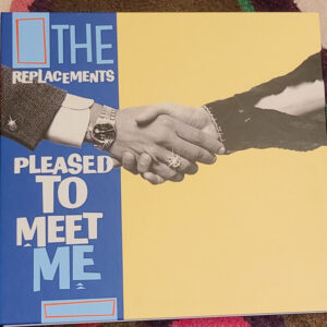 The Replacements: Please To Meet Me Deluxe Box Set