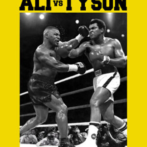 Muhammad Ali vs. Mike Tyson : Clash Of The Titans Poster