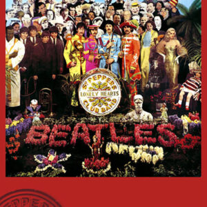 The Beatles : Sgt. Pepper's Lonely Hearts Club Band Poster