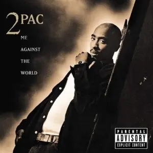 2Pac : Me Against The World Vinyl Record