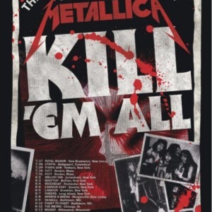 Metallica : Kill Em All Tour Poster