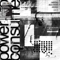 Metal Machine Music: Power To Consume, Vol. 2 (2LP) (RSD)