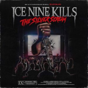 Ice Nine Kills - The Silver Scream (2LP)