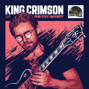 King Crimson - Live: Penn State University 29 June 1974 (200g/2LP) (RSD)