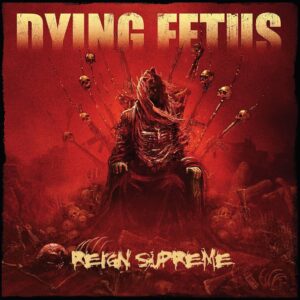 Dying Fetus - Reign Supreme (Copper Ruby Shimmer Vinyl)