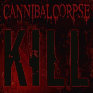 CANNIBAL CORPSE : KILL - 20TH ANNIVERSARY (GREEN SLIME VINYL)