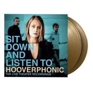 HOOVERPHONIC Sit Down And Listen To (Gold Vinyl)
