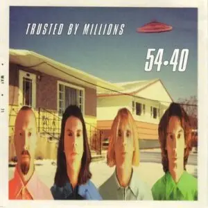 54*40 : TRUSTED BY MILLIONS (TRANSLUCENT YELLOW VINYL) (INDIE EXCLUSIVE)