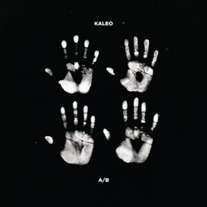KALEO / A/B (10TH ANNIVERSARY DELUXE EDITION) [BLACK AND WHITE VINYL]