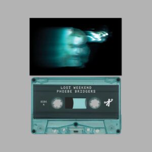 PHOEBE BRIDGERS - LOST WEEKEND  Cassette