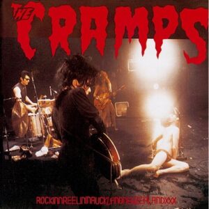 Cramps : Rockinnreelininauklandnewzealandxxx [180 Gram]