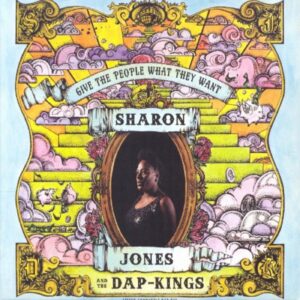 Sharon Jones & The Dap-Kings / Give The People What They Want Vinyl Record
