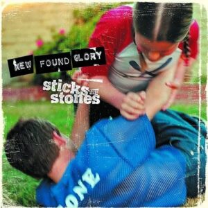 NEW FOUND GLORY "STICKS AND STONES" (2026 REISSUE)
