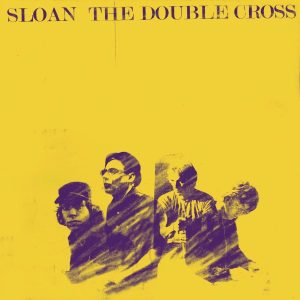 Sloan / The Double Cross Vinyl Record