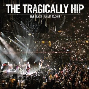 The Tragically Hip - Live July 22: August 20, 2026 (2CD)