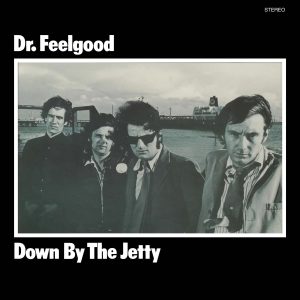 Dr. Feelgood - Down By The Jetty [ROCKtober 2026]