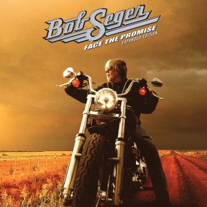 BOB SEGER - FACE THE PROMISE (2LP)