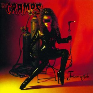 CRAMPS - FLAME JOB (RHINO RESERVE)