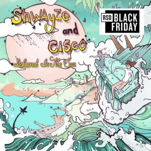 Shwayze & Cisco Adler – Island in the Sun