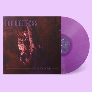 Bad Waitress In The Hollow [Clear Vinyl] (Purp