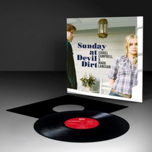 Isobel Campbell, Mark  Lanegan / Sunday at Devil Dirt