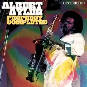 Albert Ayler – Prophecy Completed (2LP)