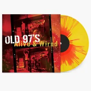 Old 97'S – Alive & Wired (Red & Yellow Splatter Vinyl/3LP/Widespine Jacket/Insert)