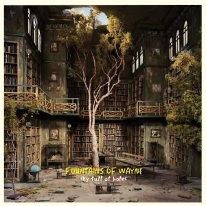Fountains of Wayne – Sky Full of Holes - 15th Anniversary Edition (Sky Blue Vinyl)