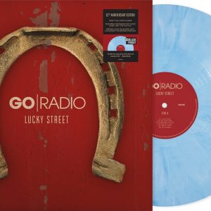 Go Radio – Lucky Street (15th Anniversary) (Sky Blue Swirl Vinyl)
