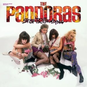 Pandoras – Stop Pretending (2LP/40th Anniversary/Deluxe Edition)